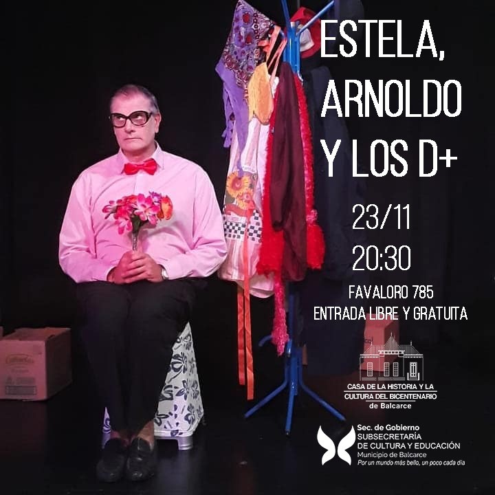 “ESTELA, ARNOLDO Y LOS D+” SE PRESENTA EN CULTURA