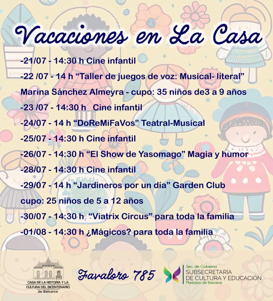 “VACACIONES EN LA CASA”, LA PROPUESTA DESDE CULTURA