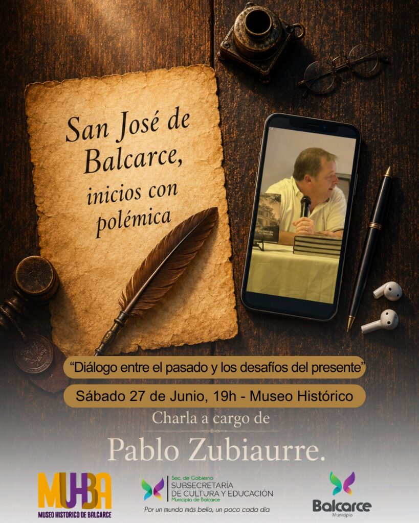 NUEVA CHARLA DEL CICLO “DIÁLOGOS ENTRE EL PASADO Y LOS DESAFÍOS DEL PRESENTE” EN EL MUSEO HISTÓRICO MUNICIPAL